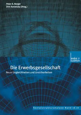 Konietzka / Berger |  Die Erwerbsgesellschaft | eBook | Sack Fachmedien