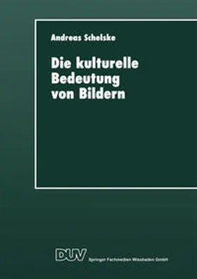 Die kulturelle Bedeutung von Bildern | E-Book | www.sack.de
