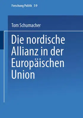 Schumacher |  Die nordische Allianz in der Europäischen Union | eBook | Sack Fachmedien