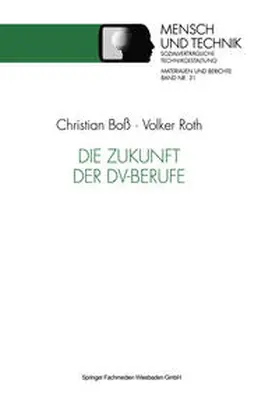 Roth |  Die Zukunft der DV-Berufe | eBook | Sack Fachmedien