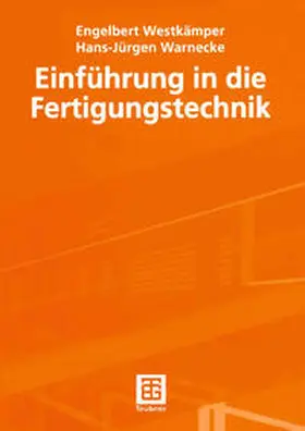 Westkämper / Warnecke | Einführung in die Fertigungstechnik | E-Book | www.sack.de