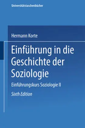 Korte |  Einführung in die Geschichte der Soziologie | eBook | Sack Fachmedien