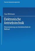 Wehrmann |  Wehrmann, C: Elektronische Antriebstechnik | Buch |  Sack Fachmedien