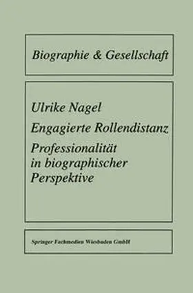 Nagel | Engagierte Rollendistanz | E-Book | www.sack.de