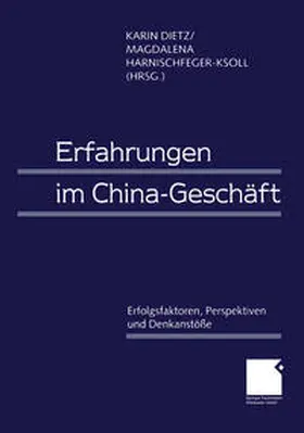 Dietz / Harnischfeger-Ksoll | Erfahrungen im China-Geschäft | E-Book | www.sack.de