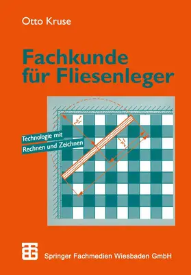 Kruse |  Kruse, O: Fachkunde für Fliesenleger | Buch |  Sack Fachmedien