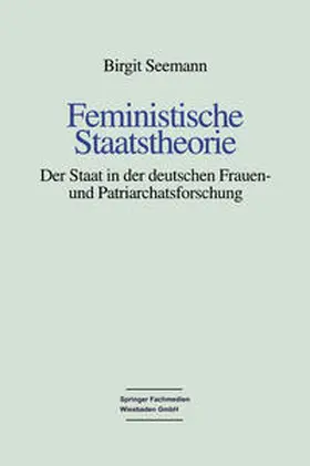 Seemann |  Feministische Staatstheorie | eBook | Sack Fachmedien