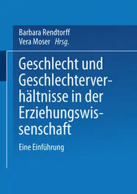 Rendtorff / Moser | Geschlecht und Geschlechterverhältnisse in der Erziehungswissenschaft | E-Book | www.sack.de