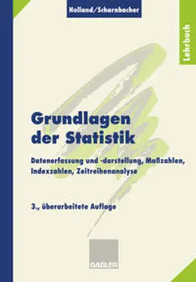 Holland / Scharnbacher |  Grundlagen der Statistik | eBook | Sack Fachmedien