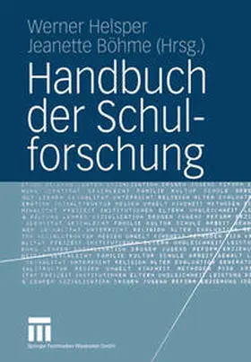 Helsper / Böhme |  Handbuch der Schulforschung | eBook | Sack Fachmedien