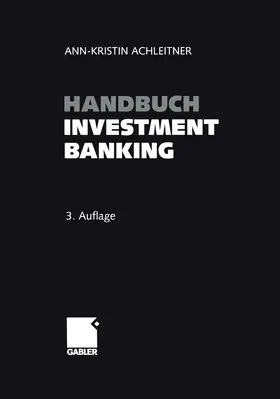 Achleitner |  Handbuch Investment Banking | Buch |  Sack Fachmedien