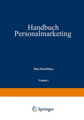 Strutz | Handbuch Personalmarketing | Buch | 978-3-663-10274-8 | sack.de