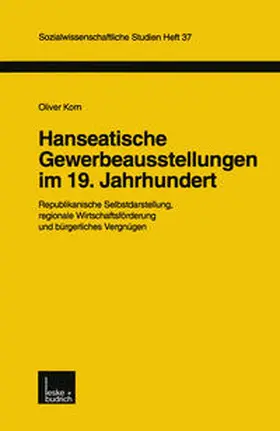 Korn | Hanseatische Gewerbeausstellungen im 19. Jahrhundert | E-Book | www.sack.de