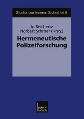 Reichertz / Schröer |  Hermeneutische Polizeiforschung | eBook | Sack Fachmedien