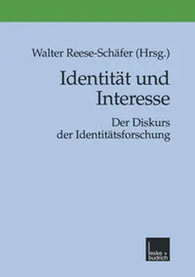 Reese-Schäfer |  Identität und Interesse | eBook | Sack Fachmedien