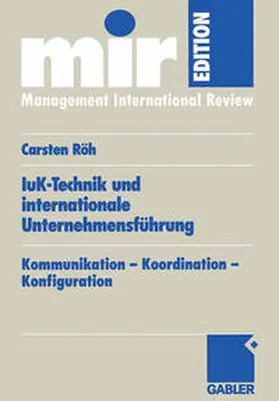 Röh | IuK-Technik und internationale Unternehmensführung | E-Book | sack.de