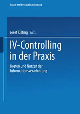 Kisting / Dobschütz / Schmidt |  IV-Controlling in der Praxis | eBook | Sack Fachmedien