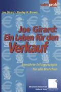 Brown / Girard |  Joe Girard: Ein Leben für den Verkauf | Buch |  Sack Fachmedien