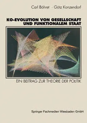 Böhret / Konzendorf | Ko-Evolution von Gesellschaft und funktionalem Staat | E-Book | sack.de