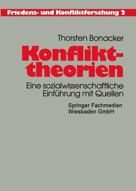 Konflikttheorien | Buch | 978-3-663-10516-9 | sack.de