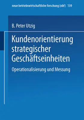  Kundenorientierung strategischer Geschäftseinheiten | eBook | Sack Fachmedien