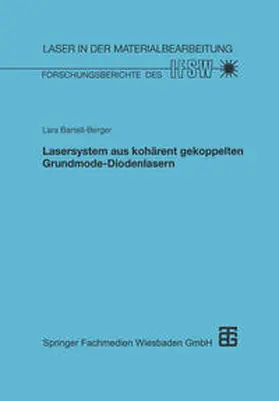 Bartelt-Berger | Lasersystem aus kohärent gekoppelten Grundmode-Diodenlasern | E-Book | sack.de