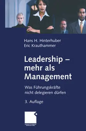 Hinterhuber / Krauthammer |  Leadership - mehr als Management | eBook | Sack Fachmedien
