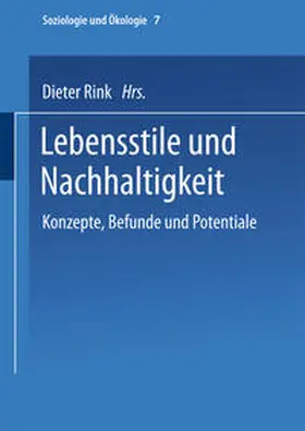 Rink |  Lebensstile und Nachhaltigkeit | eBook | Sack Fachmedien