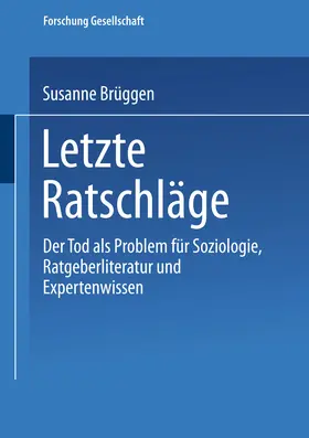Brüggen |  Letzte Ratschläge | eBook | Sack Fachmedien