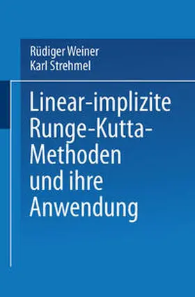 Weiner | Linear-implizite Runge-Kutta-Methoden und ihre Anwendung | E-Book | www.sack.de