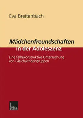 Breitenbach | Mädchenfreundschaften in der Adoleszenz | E-Book | www.sack.de