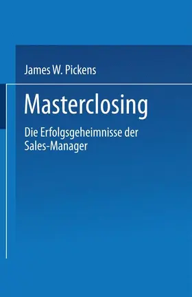 Pickens |  Masterclosing | Buch |  Sack Fachmedien