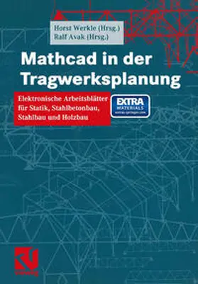 Werkle / Avak / Francke |  Mathcad in der Tragwerksplanung | eBook | Sack Fachmedien