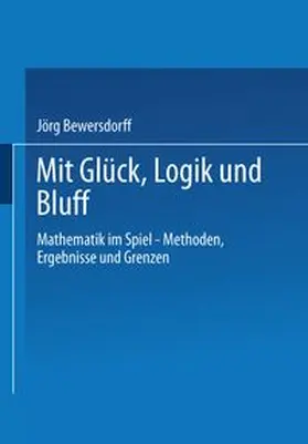 Bewersdorff |  Glück, Logik und Bluff | eBook | Sack Fachmedien