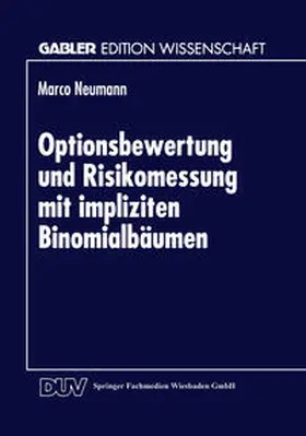 Optionsbewertung und Risikomessung mit impliziten Binomialbäumen | E-Book | www.sack.de