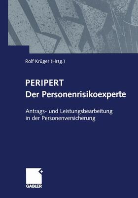 Krüger |  Peripert Der Personenrisikoexperte | Buch |  Sack Fachmedien