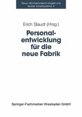Staudt |  Personalentwicklung für die neue Fabrik | eBook | Sack Fachmedien