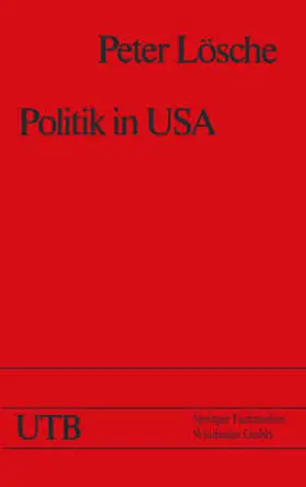 Lösche |  Politik in USA | eBook | Sack Fachmedien
