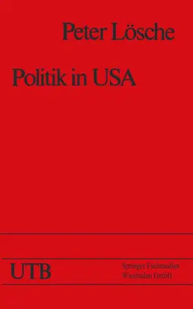 Lösche |  Politik in USA | Buch |  Sack Fachmedien