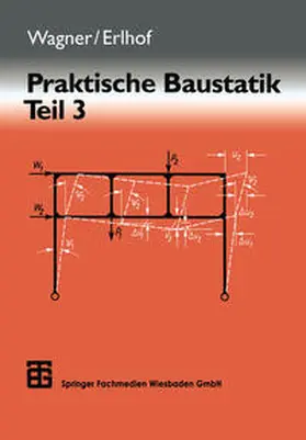 Erlhof |  Praktische Baustatik | eBook | Sack Fachmedien