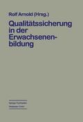 Arnold |  Qualitätssicherung in der Erwachsenenbildung | Buch |  Sack Fachmedien
