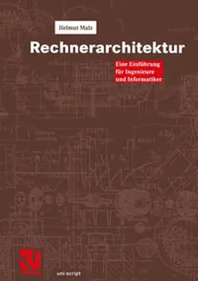 Malz / Mildenberger |  Rechnerarchitektur | eBook | Sack Fachmedien