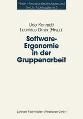 Konradt / Drisis |  Software-Ergonomie in der Gruppenarbeit | eBook | Sack Fachmedien