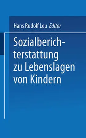 Leu | Sozialberichterstattung zu Lebenslagen von Kindern | E-Book | sack.de