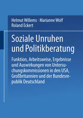 Willems / Wolf / Eckert |  Soziale Unruhen und Politikberatung | eBook | Sack Fachmedien