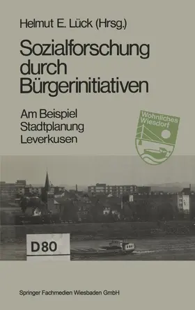 Lück |  Sozialforschung durch Bürgerinitiativen | Buch |  Sack Fachmedien