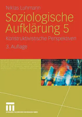 Luhmann |  Soziologische Aufklärung 5 | eBook | Sack Fachmedien