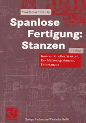 Hellwig |  Spanlose Fertigung: Stanzen | eBook | Sack Fachmedien