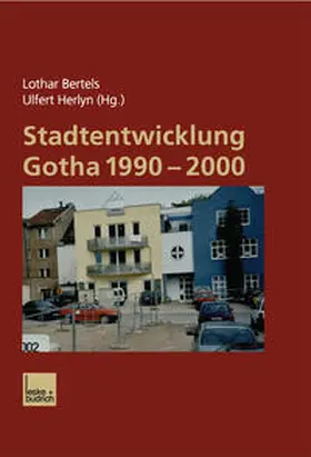 Bertels / Herlyn |  Stadtentwicklung Gotha 1990–2000 | eBook | Sack Fachmedien