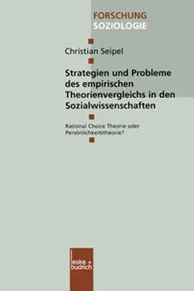 Seipel |  Strategien und Probleme des empirischen Theorienvergleichs in den Sozialwissenschaften | eBook | Sack Fachmedien